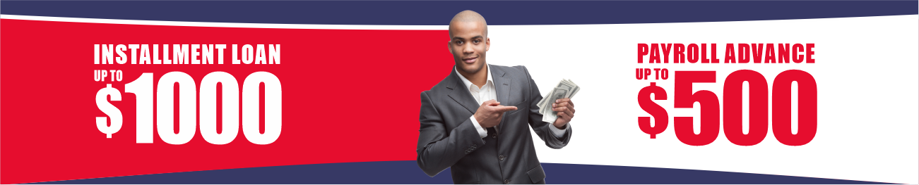 Installment Loans up to $1,000 - Check Cashing USA