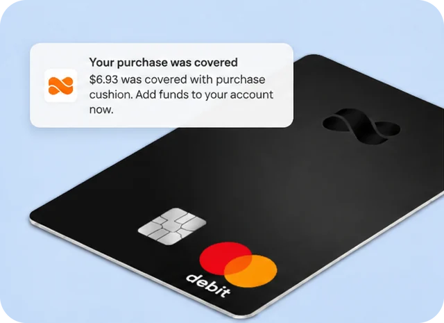 A Netspend card with a notification that a purchase was covered by Purchase Cushion